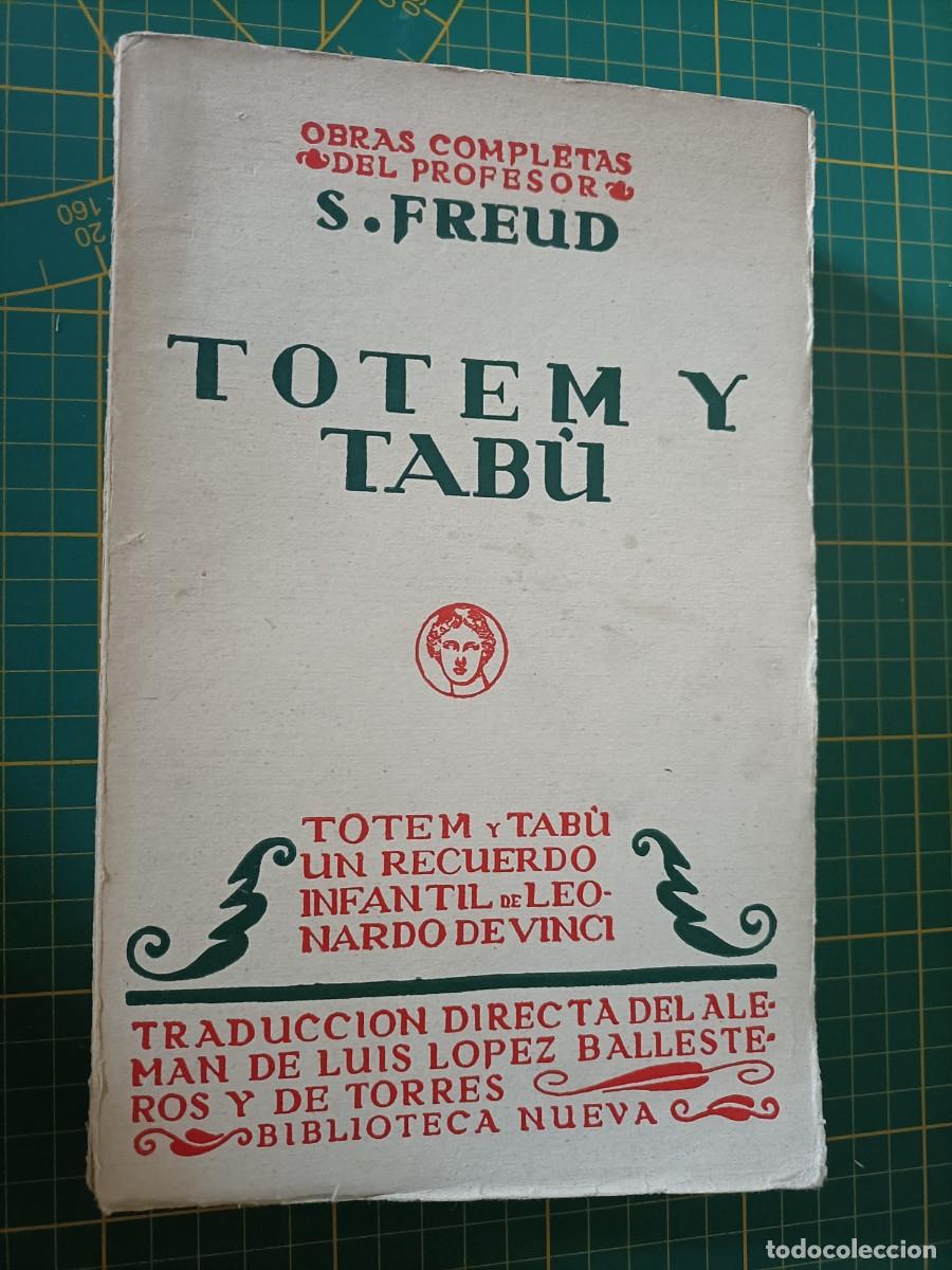 Libros de segunda mano: TOTEM Y TABU. OBRAS COMPLETAS S. FREUD. BIBLIOTECA NUEVA. 1934