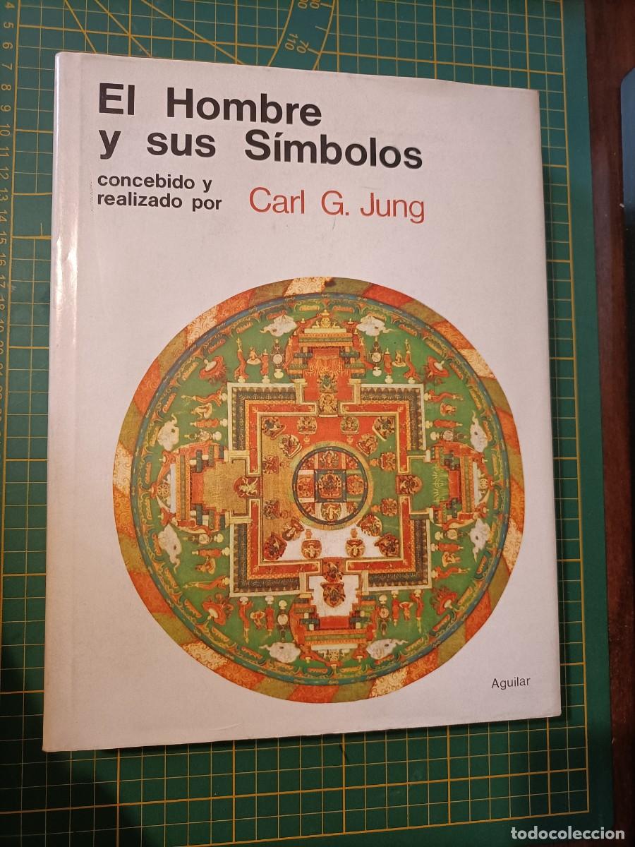 Libros de segunda mano: EL HOMBRE Y SUS S&Iacute;MBOLOS. CARL G. JUNG. AGUILAR. 1969
