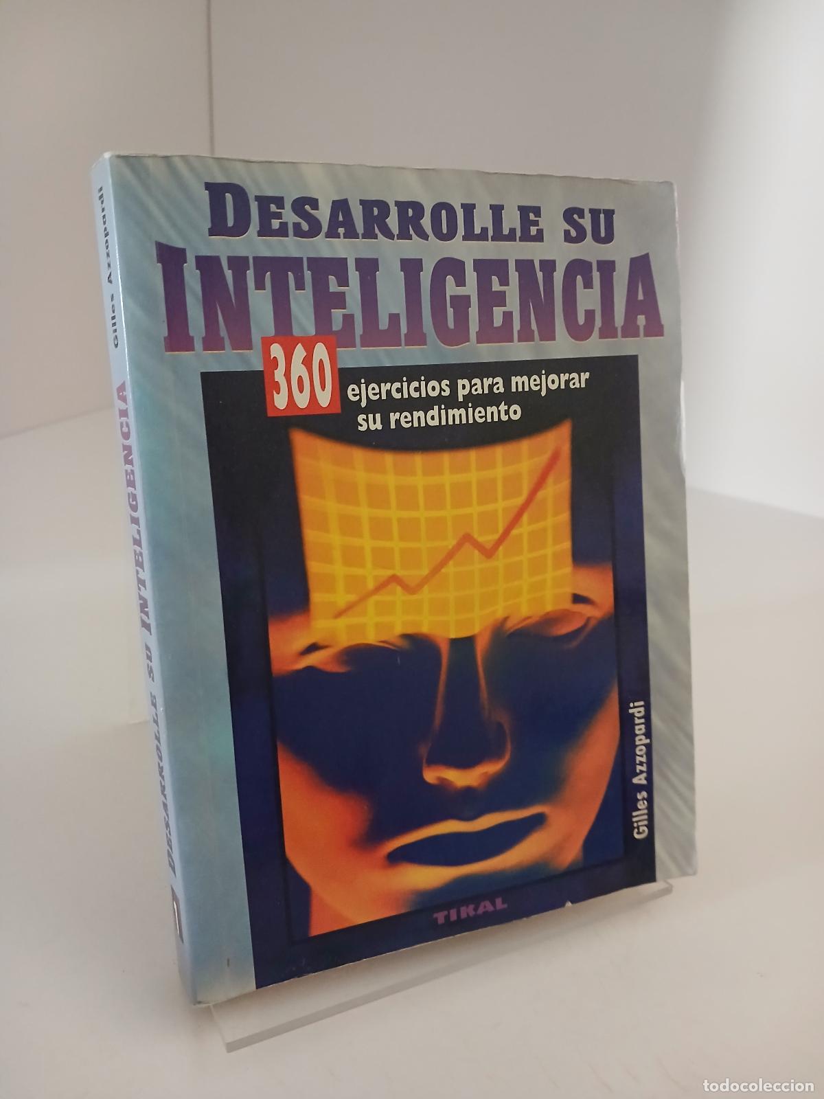 Libros de segunda mano: Desarrolle su inteligencia 360 ejercicios para mejorar su rendimiento - Gilles Azzopardi