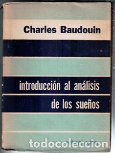 Libros de segunda mano: Introducci&oacute;n al an&aacute;lisis de los sue&ntilde;os, Charles Baudouin - Foto 1