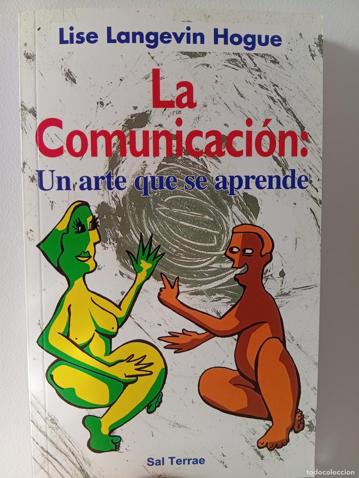 Libros de segunda mano: La comunicaci&oacute;n: Un arte que se aprende.