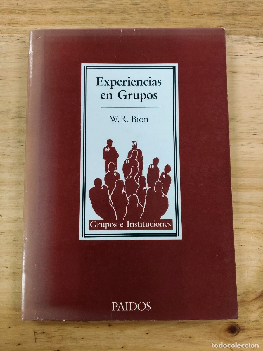 Libros de segunda mano: Experiencias en grupos - Wilfred R. Bion - Editorial Paid&oacute;s, 1985