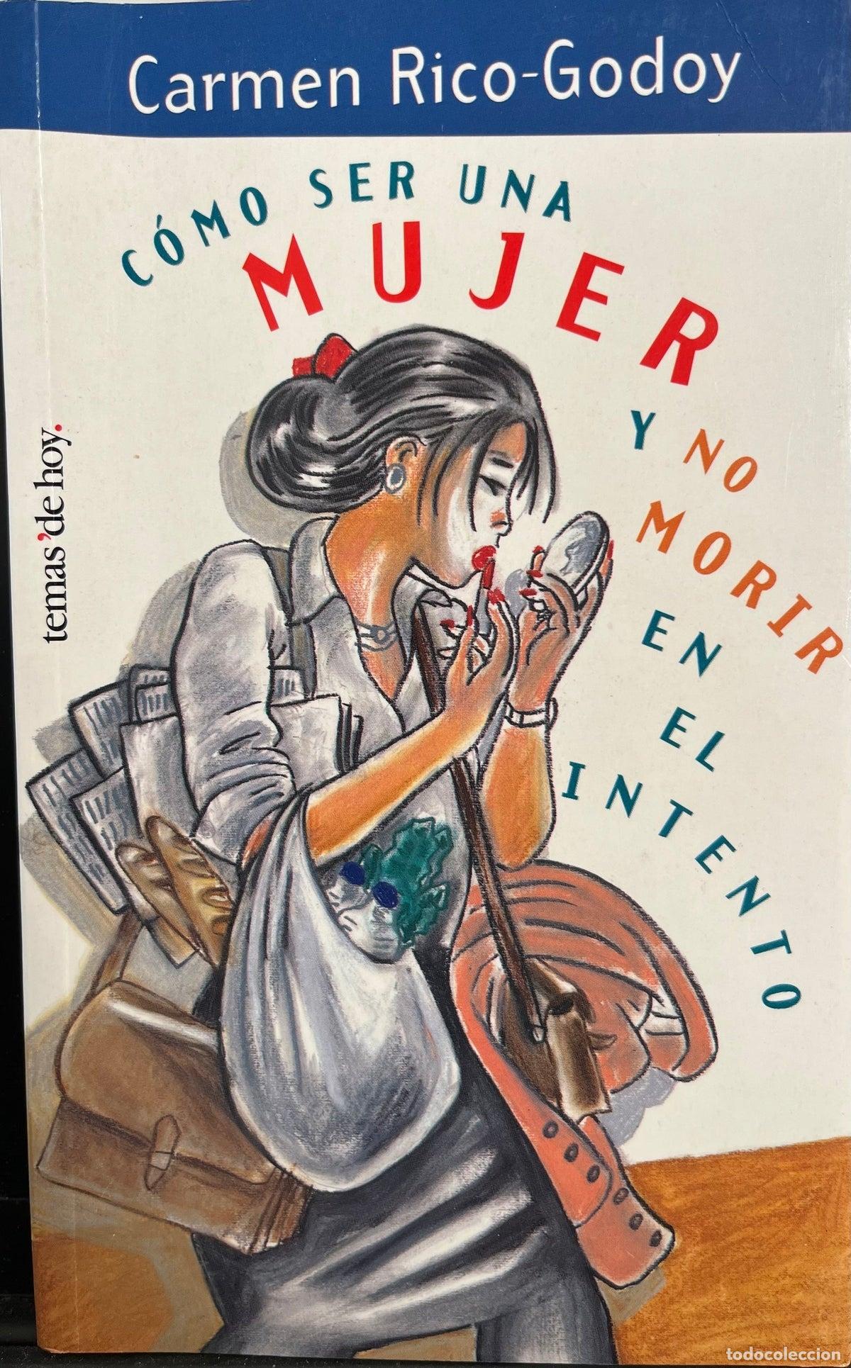 Libros de segunda mano: C&oacute;mo ser una mujer y no morir en el intento - Foto 1