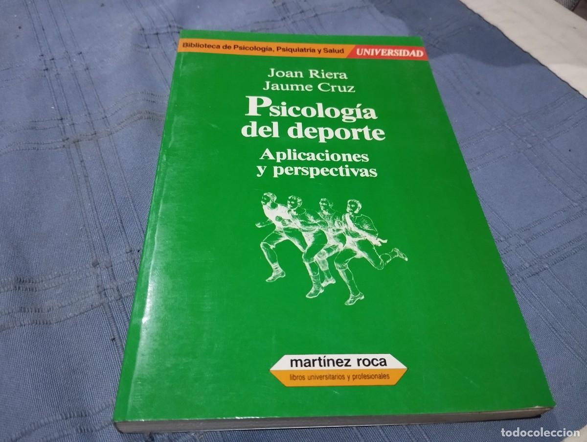 Libros de segunda mano: PSICOLOGIA DEL DEPORTE, APLICACIONES Y PERSPECTIVAS. - JOAN RIERA Y JAUME CRUZ 1991
