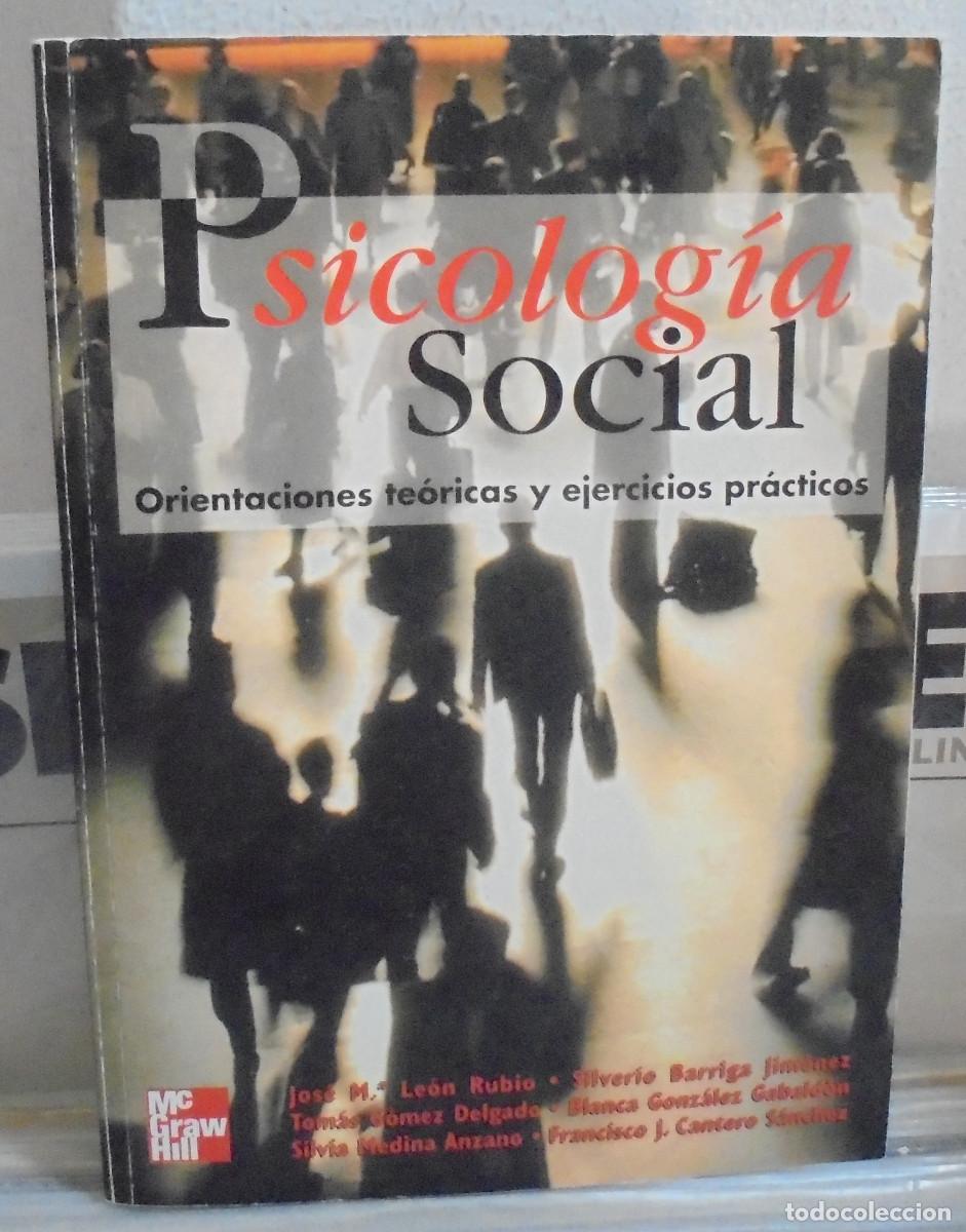 Libros de segunda mano: Psicolog&iacute;a social, orientaciones te&oacute;ricas y ejercicios pr&aacute;cticos