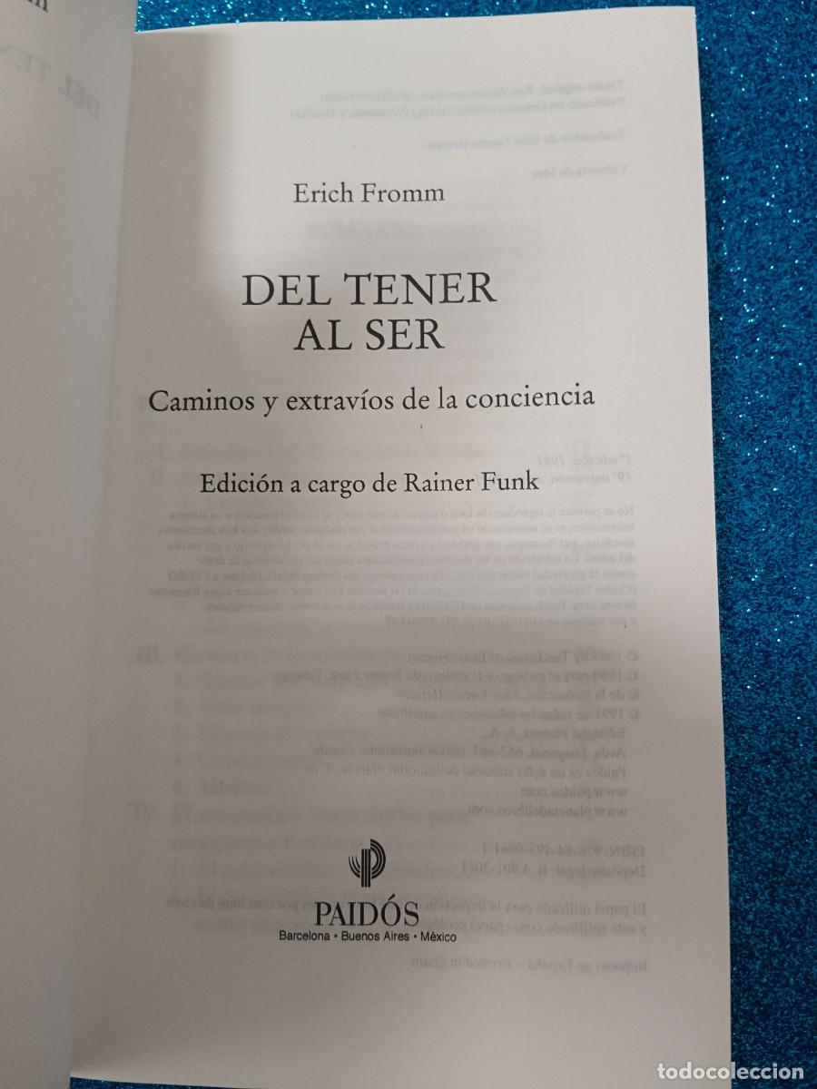 Libros de segunda mano: DEL TENER AL SER. ERICH FROMM - Foto 5