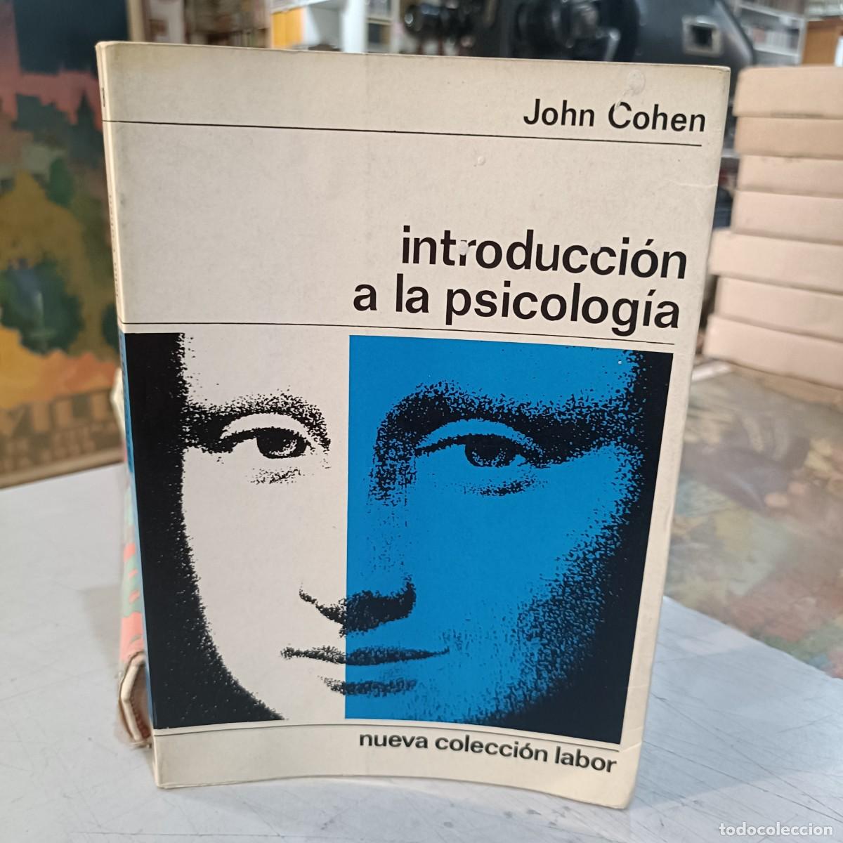 Libros de segunda mano: Introducci&oacute;n a la Psicolog&iacute;a - John Cohen - Nueva Colecci&oacute;n Labor 1971