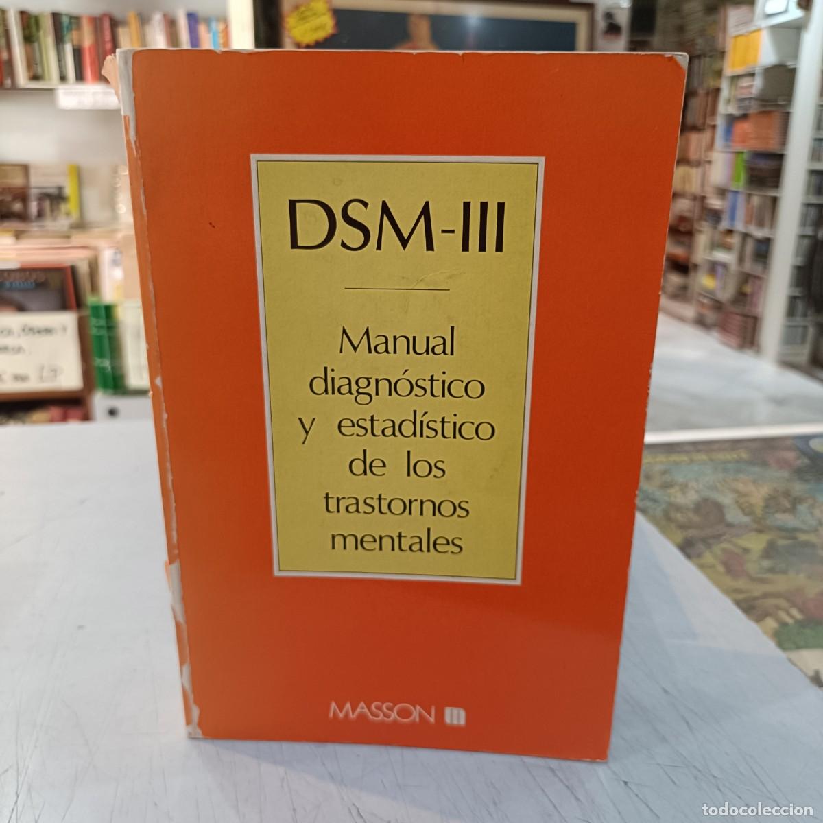 Libros de segunda mano: DSM-III - Manual Diagn&oacute;stico y Estad&iacute;stico de los Trastornos Mentales - Ed. Masson 1983