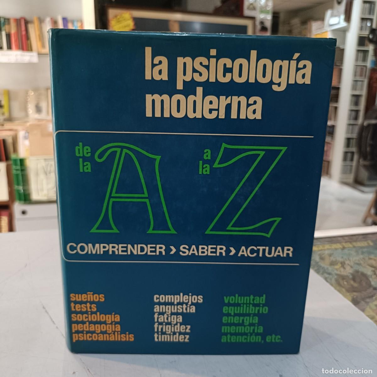 Libros de segunda mano: La Psicolog&iacute;a Moderna de la A a la Z - Comprender, Saber, Actuar - Ed. Mensajero 1971