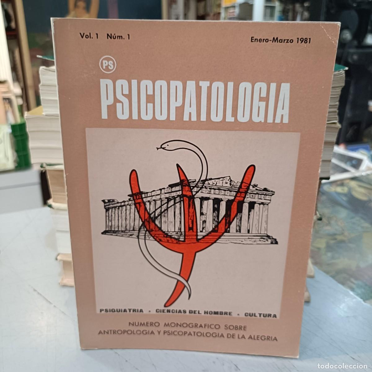 Libros de segunda mano: Psicopatolog&iacute;a - Vol. 1, n&ordm; 1 - Enero/Marzo 1981 - Psiquiatr&iacute;a, Ciencias del Hombre, Cultura