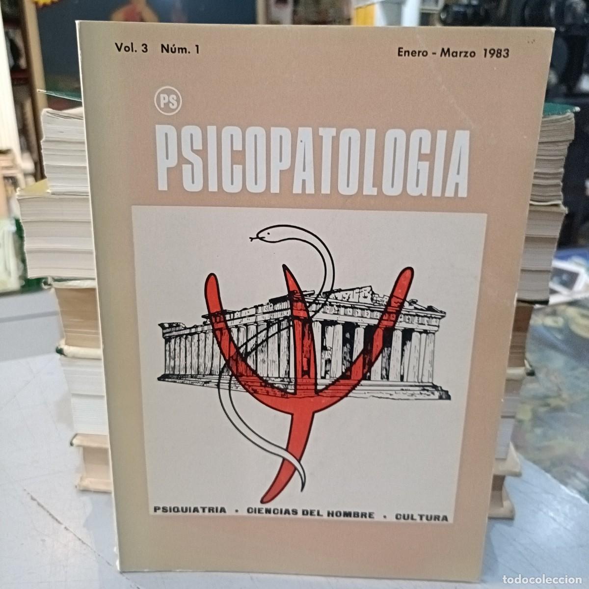 Libros de segunda mano: Psicopatolog&iacute;a - Vol. 3, n&ordm; 1 - Enero/Marzo 1983 - Psiquiatr&iacute;a, Ciencias del Hombre, Cultura