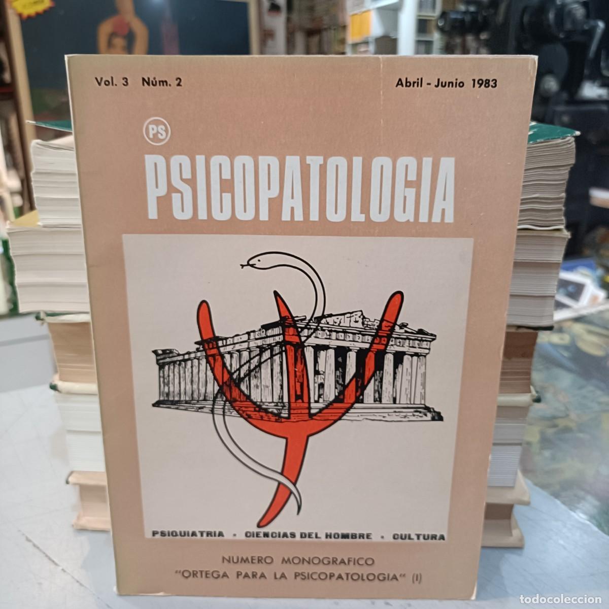 Libros de segunda mano: Psicopatolog&iacute;a - Vol. 3, n&ordm; 2 - Abril/Junio 1983 - Psiquiatr&iacute;a, Ciencias del Hombre, Cultura