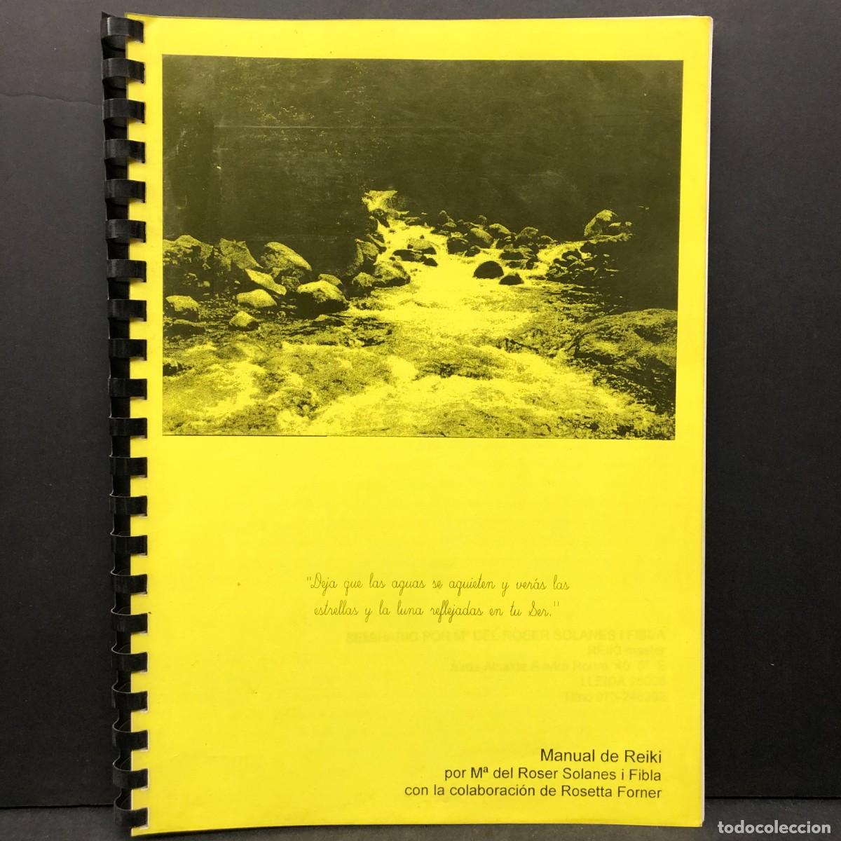Libros de segunda mano: MANUAL DE REIKI POR M&ordf; DEL ROSER SOLANES I FIBLA CON COLABORACI&Oacute;N CON ROSETTA FORNER / 774