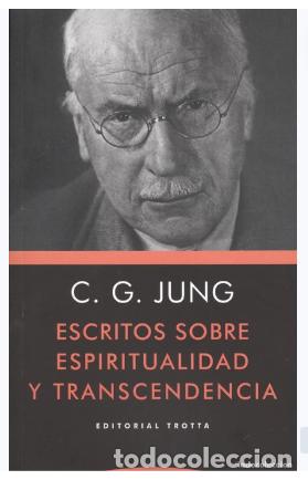 Libri di seconda mano: ESCRITOS SOBRE ESPIRITUALIDAD Y TRANSCENDENCIA - C.G. JUNG