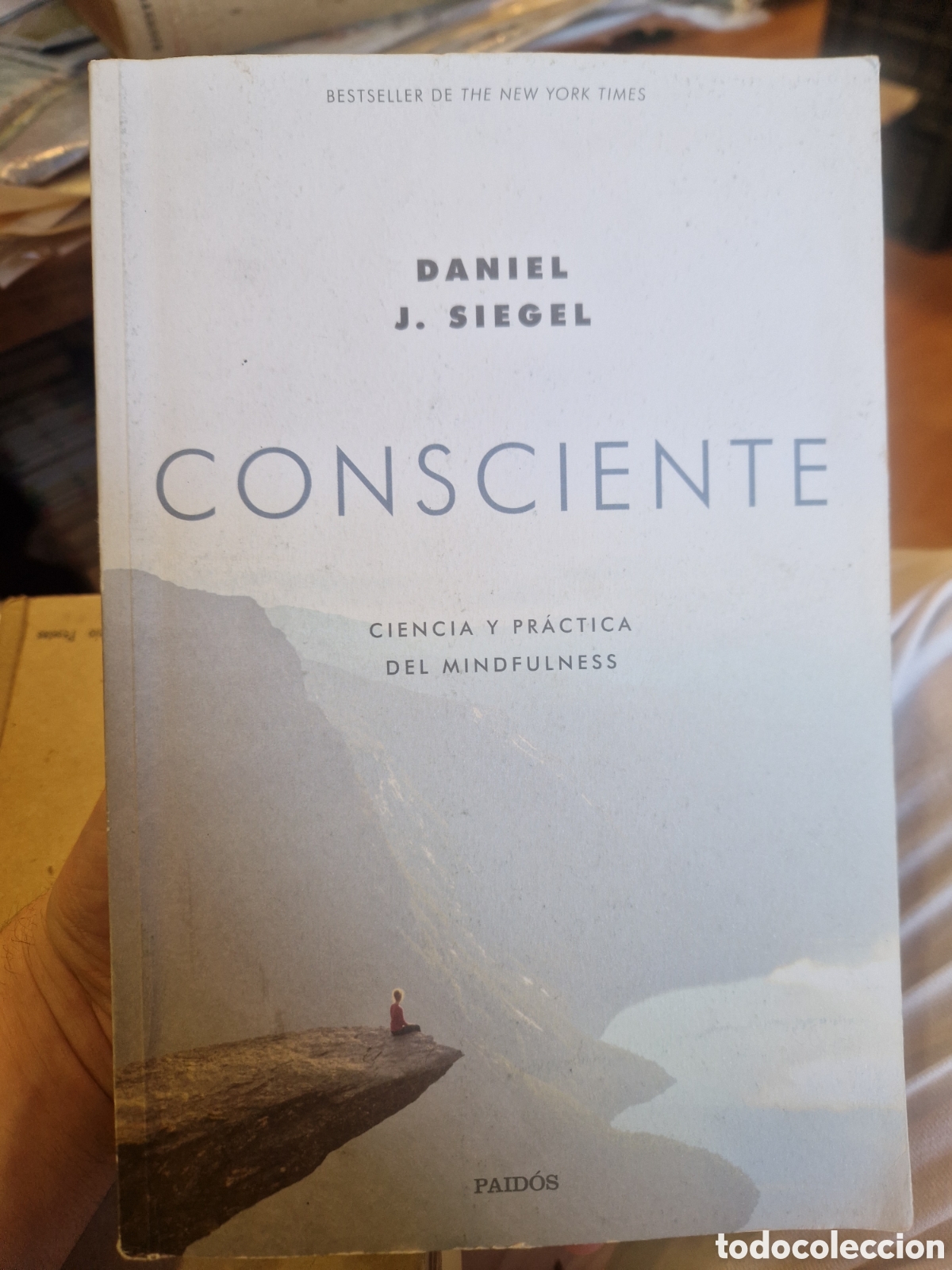 Libros de segunda mano: SIEGEL, Daniel J. Consciente: Ciencia y pr&aacute;ctica del mindfulness - Foto 1