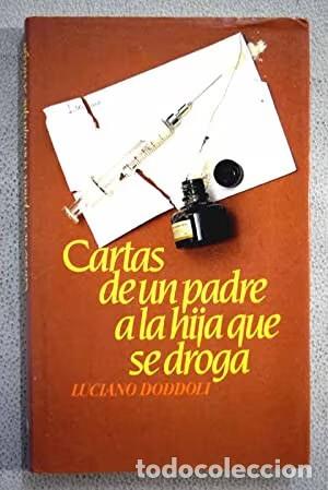 Livros em segunda m&atilde;o: Cartas de un padre a la hija que se droga - Luciano Doddoli - C&iacute;rculo de Lectores