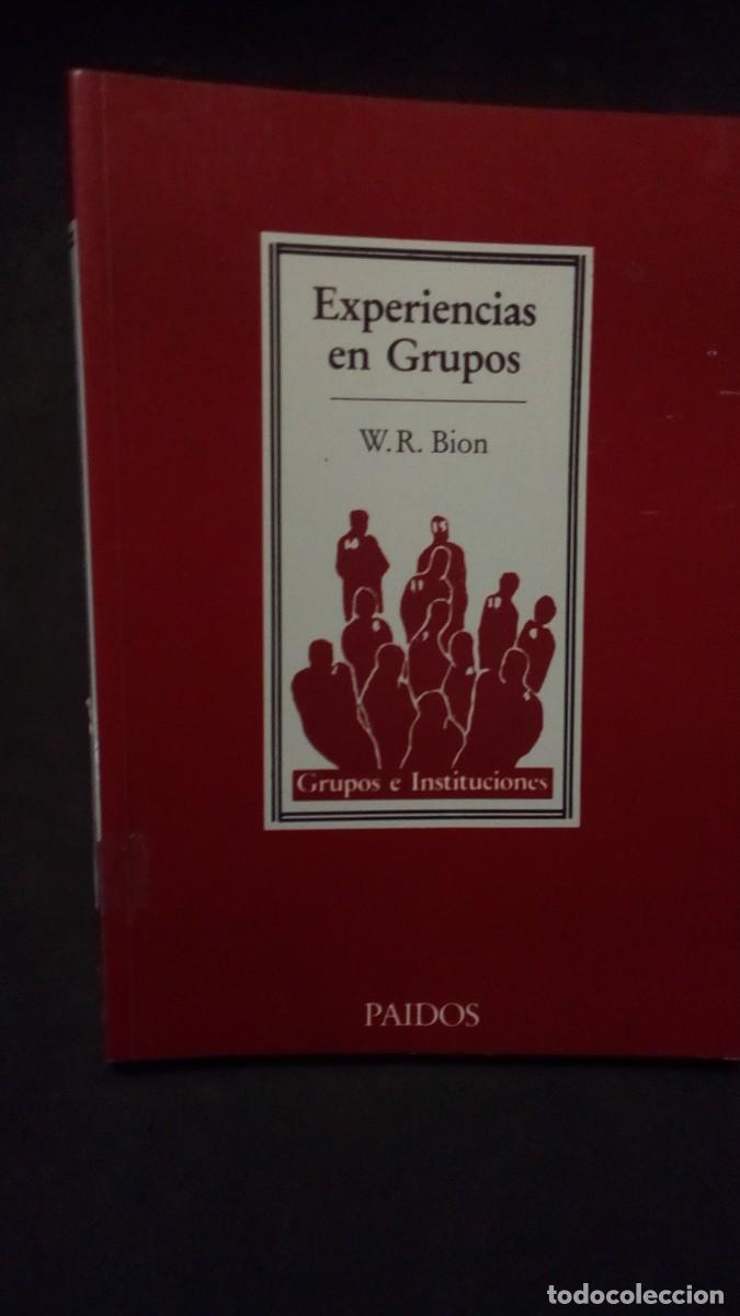 Libros de segunda mano: EXPERIENCIAS EN GRUPOS / W. R. BION / 2000- PAIDOS-MUY BUEN ESTADO