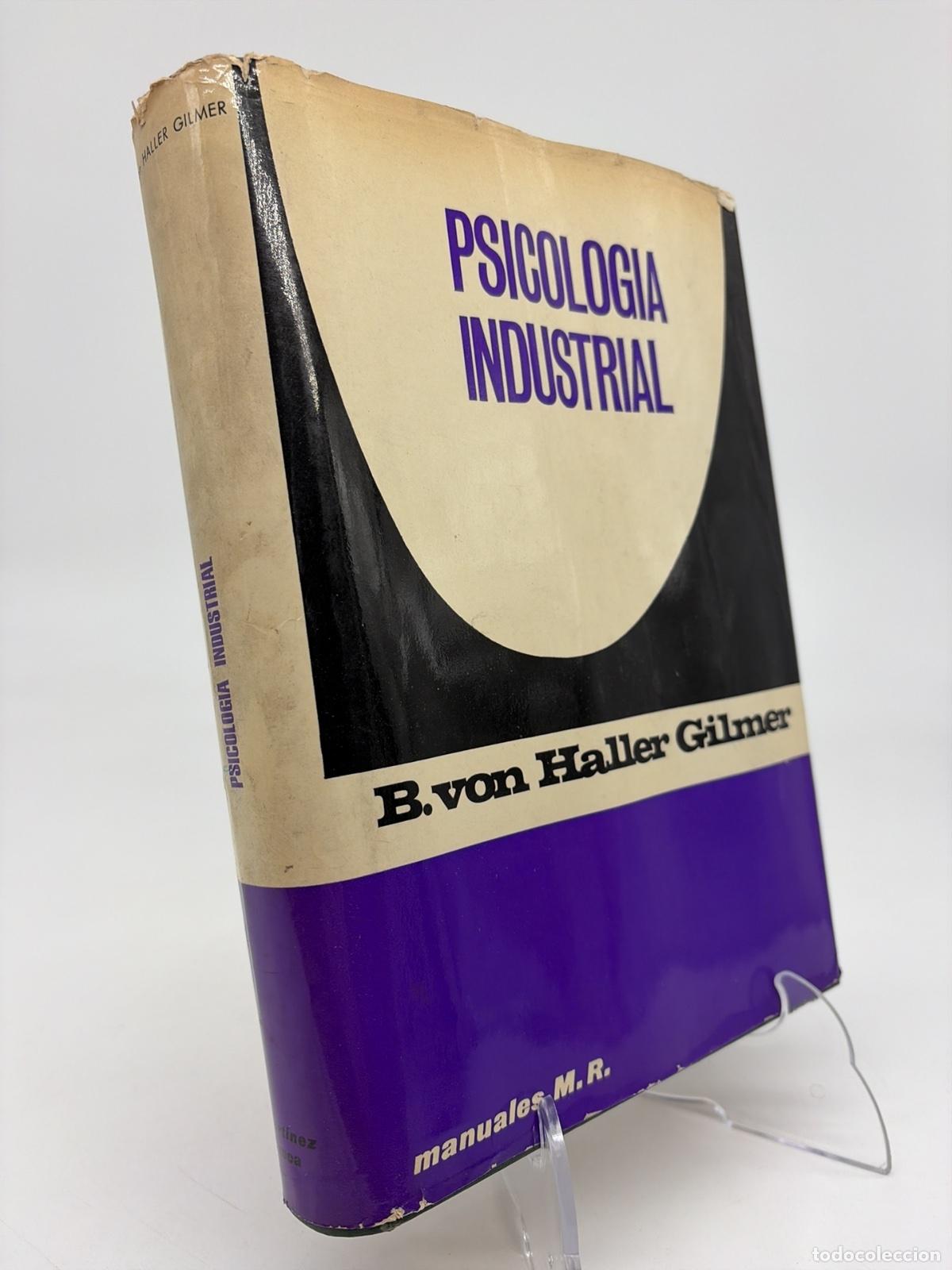 Libros de segunda mano: Psicologia Industrial | B. Von Haller Gilmer | Martinez Roca
