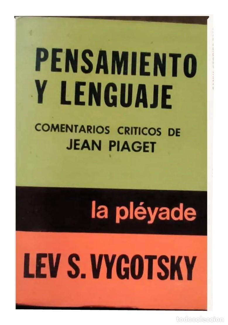 Libros de segunda mano: Lev S. Vygotsky &ndash; Pensamiento y lenguaje &ndash; La Pl&eacute;yade LM