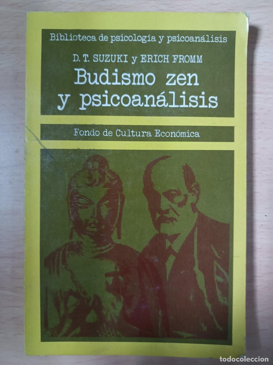 Libros de segunda mano: Budismo zen y psicoan&aacute;lisis D. T. Suzuki y Erich Fromm