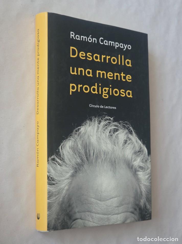 Libros de segunda mano: DESARROLLA UNA MENTE PRODIGIOSA - CAMPAYO, Ram&oacute;n