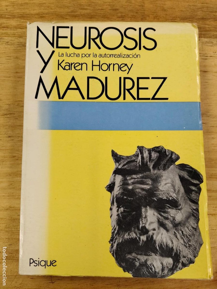 Libros de segunda mano: Neurosis y madurez: la lucha por la autorrealizaci&oacute;n - Karen Horney - Editorial Psique, 1986