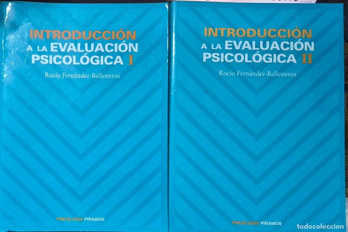 Libros de segunda mano: INTRODUCCI&Oacute;N A LA EVALUACI&Oacute;N PSICOL&Oacute;GICA (2 TOMOS) - ROC&Iacute;O FERN&Aacute;NDEZ- BALLESTEROS