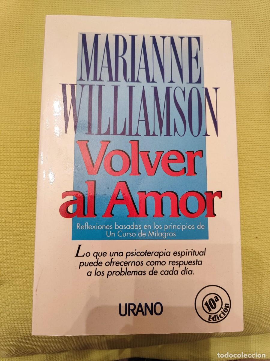 Libros de segunda mano: Volver al Amor - Marianne Williamson