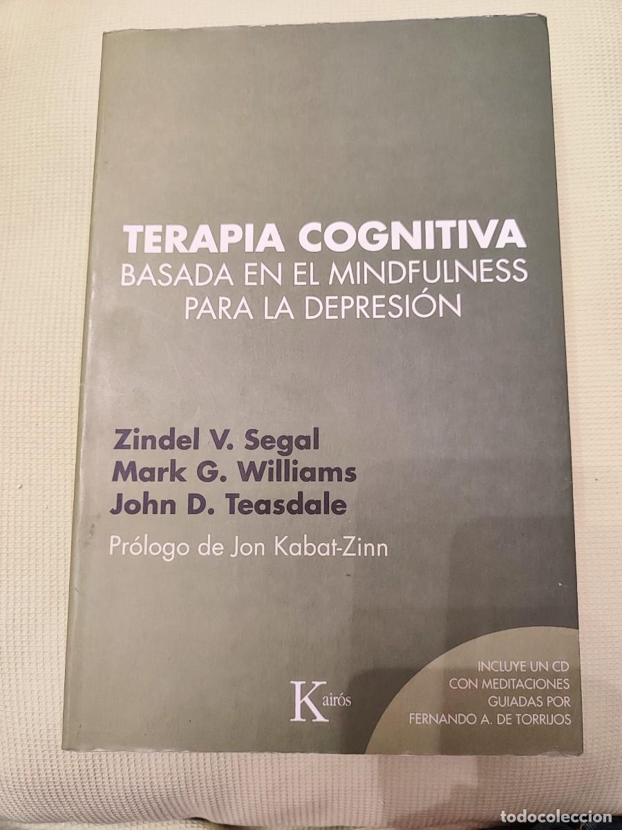 Libros de segunda mano: TERAPIA COGNITIVA - BASADA EN EL MINDFULNESS PARA LA DEPRESION