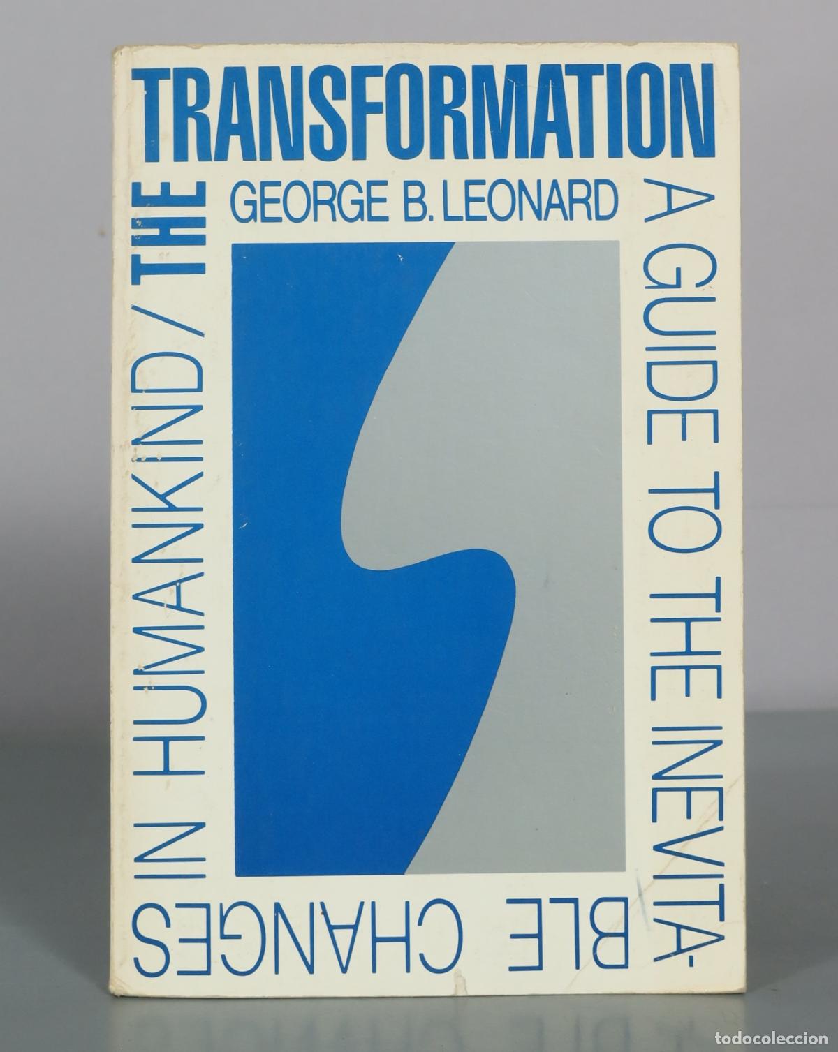 Libros de segunda mano: Transformation - George B. Leonard - J. P. Tarcher - Foto 1