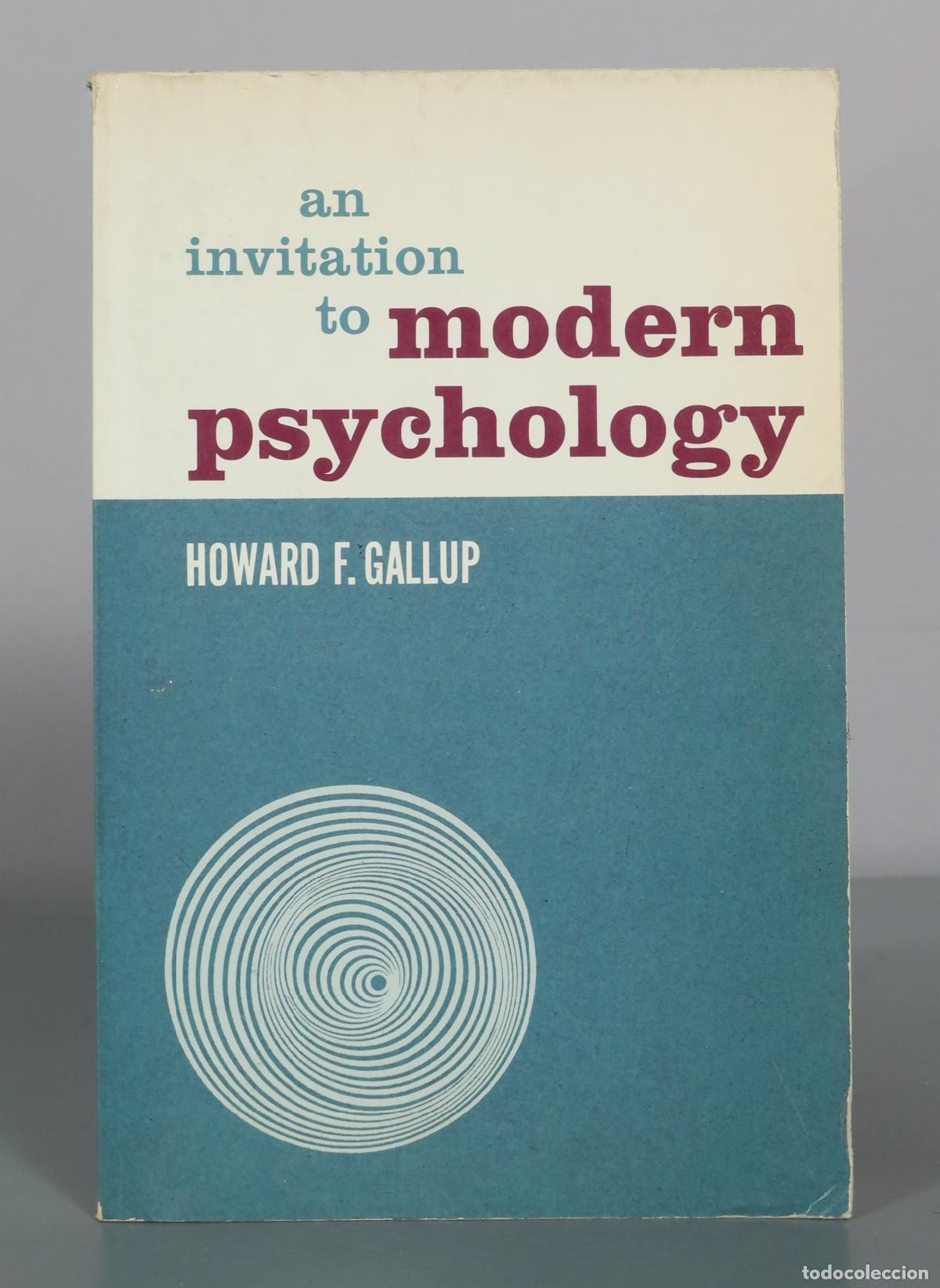 Libros de segunda mano: An Invitation to Modern Psychology - Howard F. Gallup - The Free Press