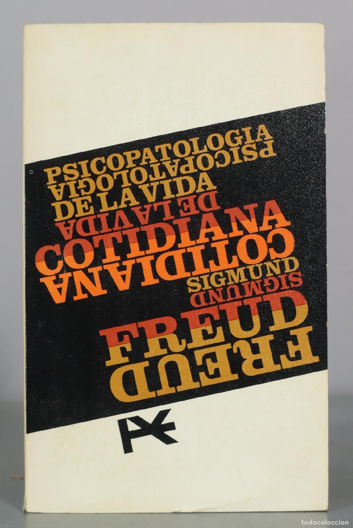 Libros de segunda mano: Psicopatologia de la vida cotidiana - Sigmund Freud - Alianza Editorial