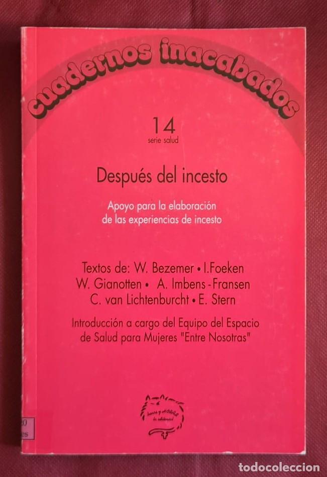 Gebrauchte B&uuml;cher: Cuadernos inacabados Serie Salud N&ordm; 14 - Despu&eacute;s del incesto - Varios autores