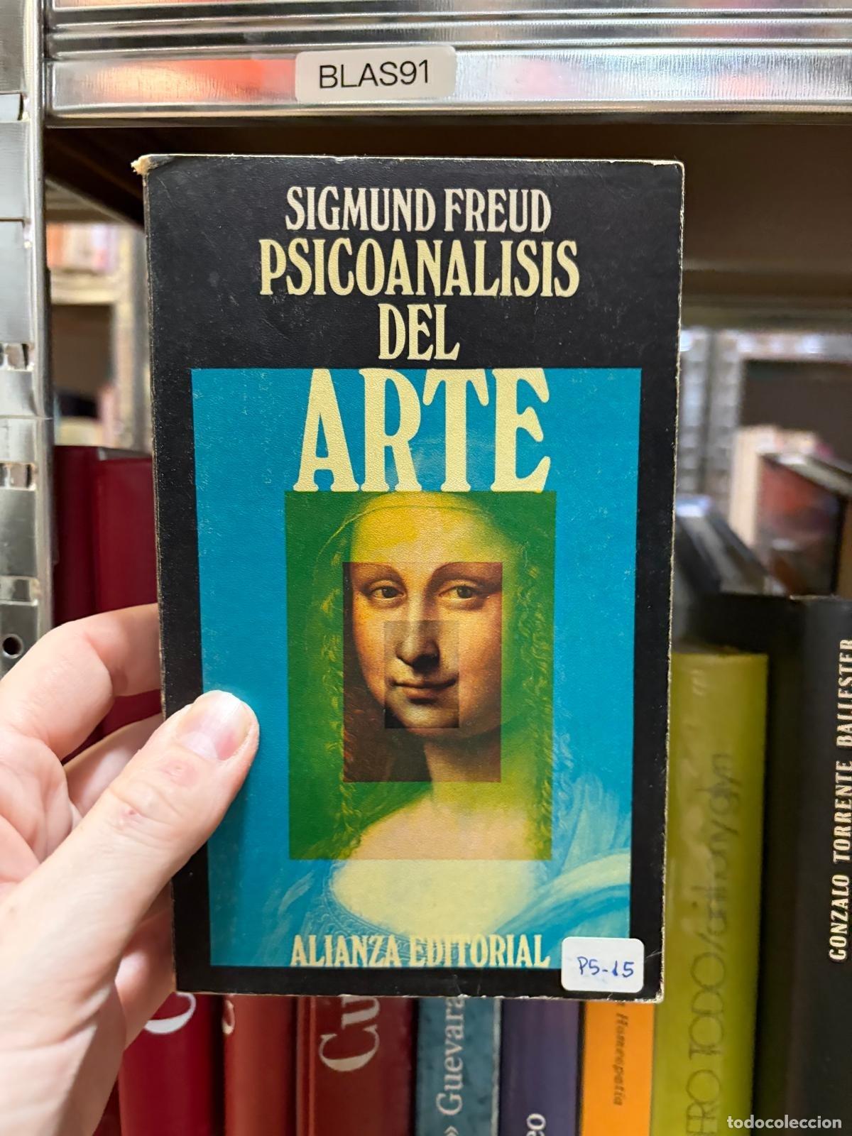 Libros de segunda mano: BLAS91 Psicoan&aacute;lisis del arte Sigmund Freud Alianza Editorial