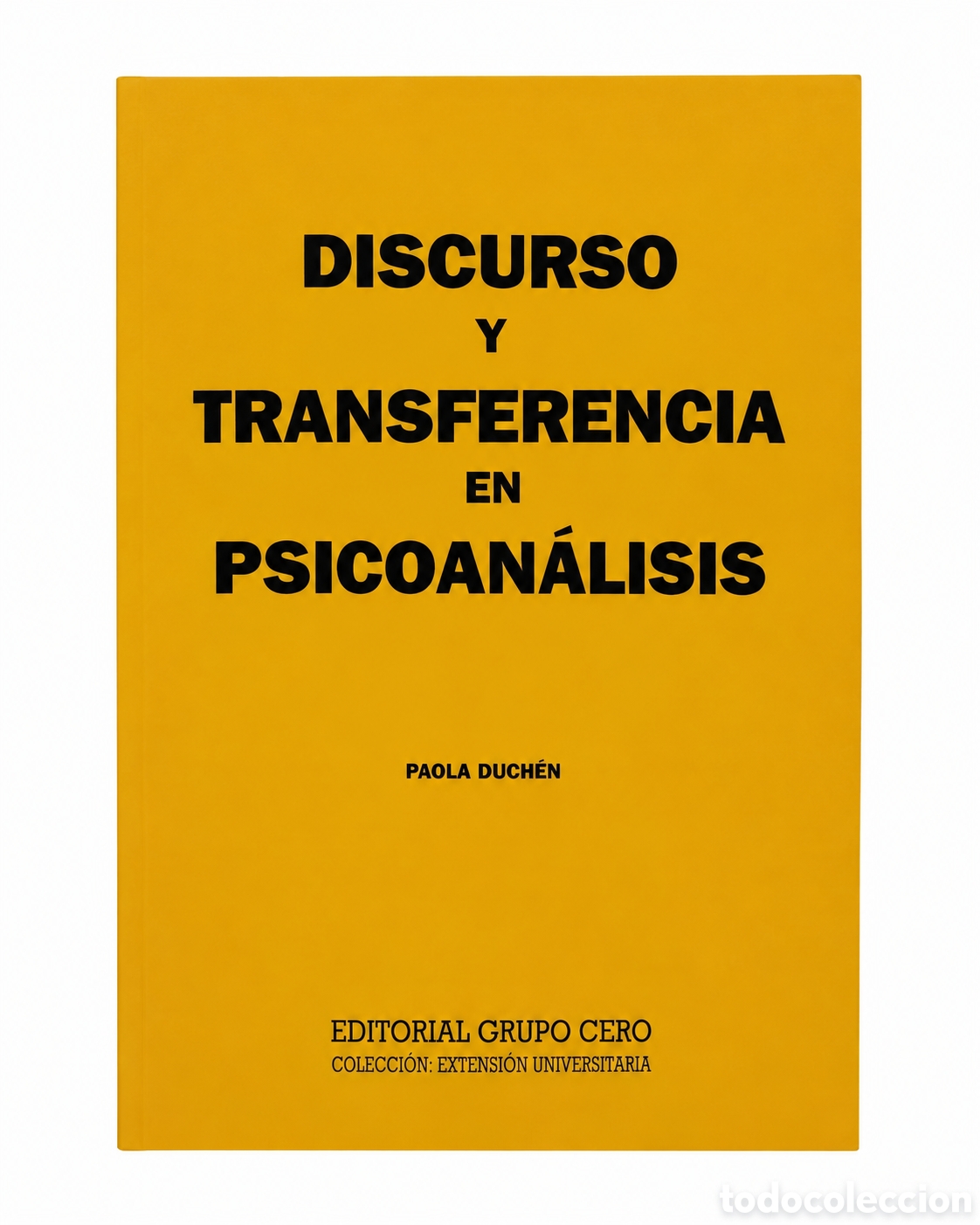 Libros de segunda mano: Paola Duch&ecirc;n &mdash; Discurso y transferencia en psicoan&aacute;lisis &mdash; LML