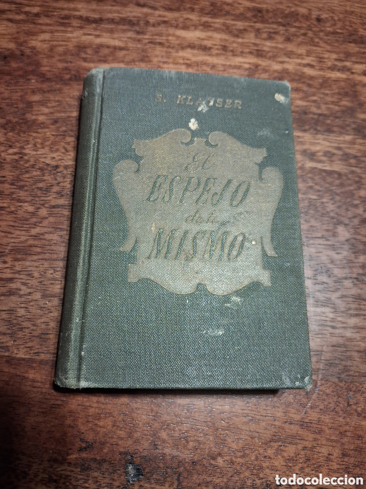Libros de segunda mano: El espejo de ti mismo, S. Klauser,