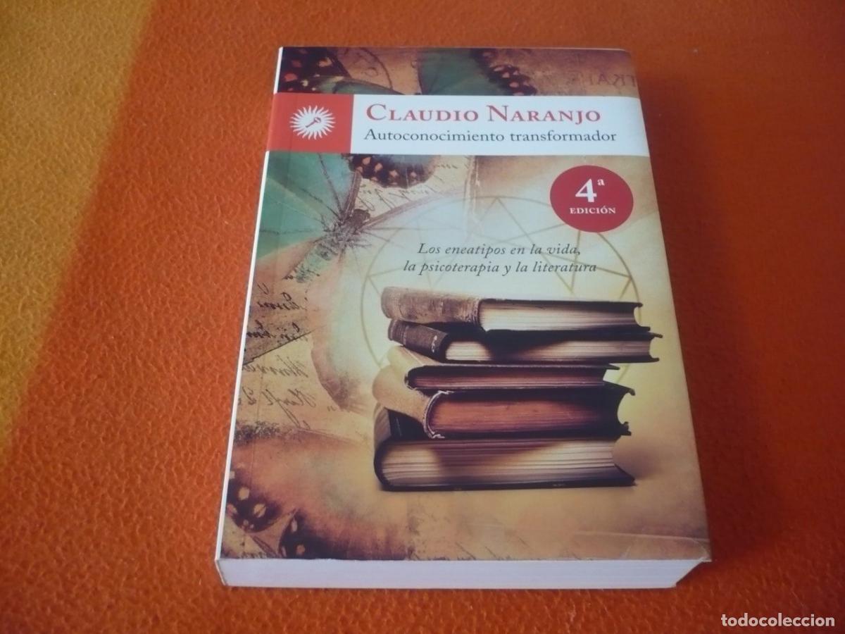 Libros de segunda mano: AUTOCONOCIMIENTO TRANSFORMADOR (NARANJO) ENEAGRAMA ENEATIPOS PSICOTERAPIA LITERATURA PSICOLOGIA