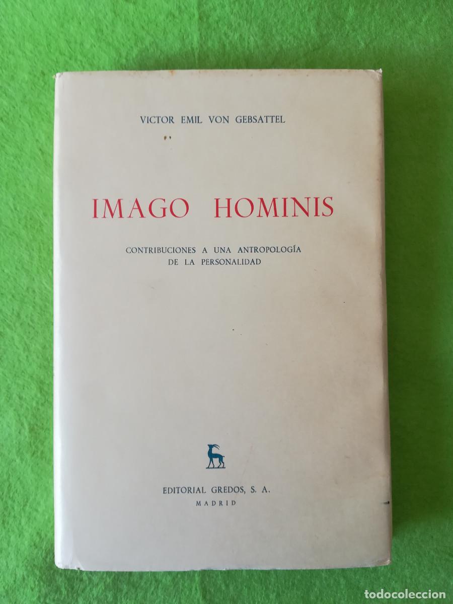 Libros de segunda mano: Imago Hominis Victor Emil Von Gebsattel editorial gredos 1969