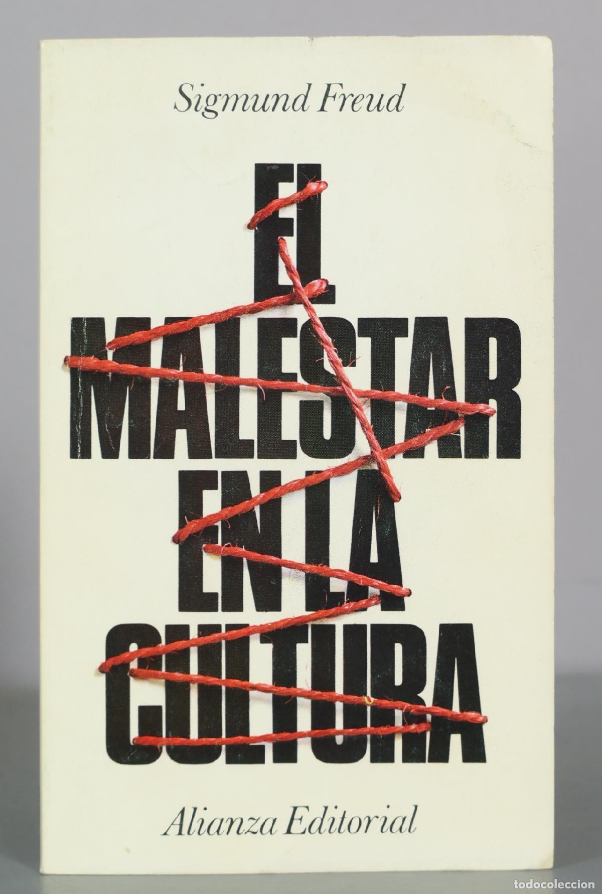 Libros de segunda mano: El malestar en la cultura - Sigmund Freud - Alianza Editorial
