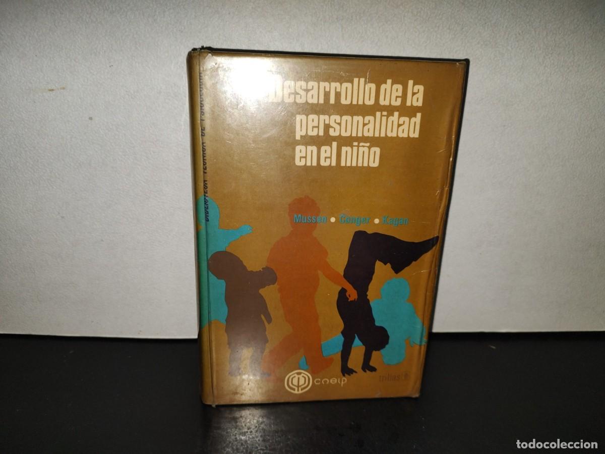 Libros de segunda mano: 223- Desarrollo De La Personalidad En El Ni&ntilde;o - Mussen, Conger, Kagan