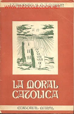 Libros de segunda mano: LA MORAL CATOLICA - Foto 1