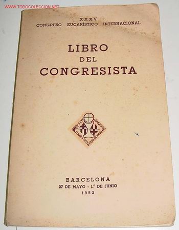 Livres d'occasion: Libro del congresista. XXXV Congreso Eucaristico Internacional