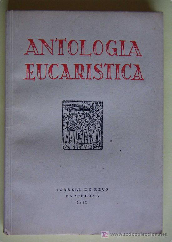 Libros de segunda mano: Antologia eucaristica - Foto 1