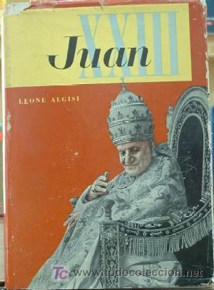 Libros de segunda mano: JUAN XXIII  (A/ REPAPA- 034) - Foto 1