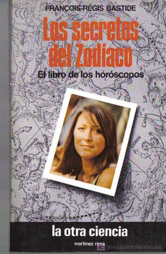 Libros de segunda mano: LIBRO LOS SECRETOS DEL ZODIACO - EL LIBRO DE LOS HOROSCOPOS - Foto 1