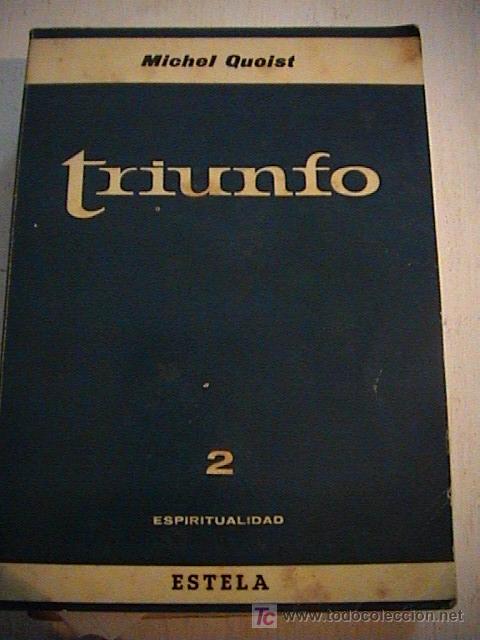 Libros de segunda mano: TRIUNFO. MICHEL QUOIST - Foto 1