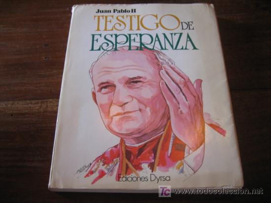 Libros de segunda mano: JUAN PABLO II TESTIGO DE ESPERANZA - Foto 1