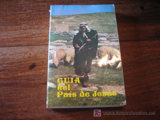 Libros de segunda mano: GUIA DEL PAIS DE JESUS