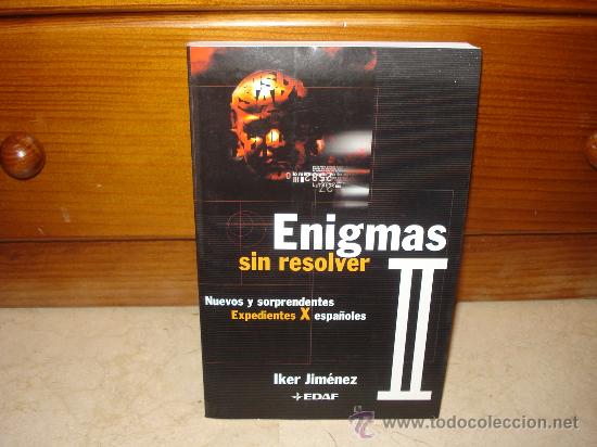 Libros de segunda mano: IKER JIM&Eacute;NEZ - ENIGMAS SIN RESOLVER II - EDAF 2000 - Foto 1