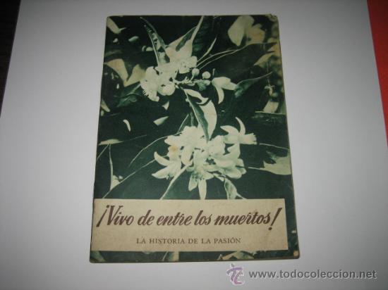 Livres d'occasion: VIVO ENTRE LOS MUERTOS   LA HISTORIA DE LA PASION